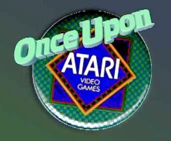 ONCE UPON ATARI