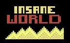 DEMO: INSANE WORLD